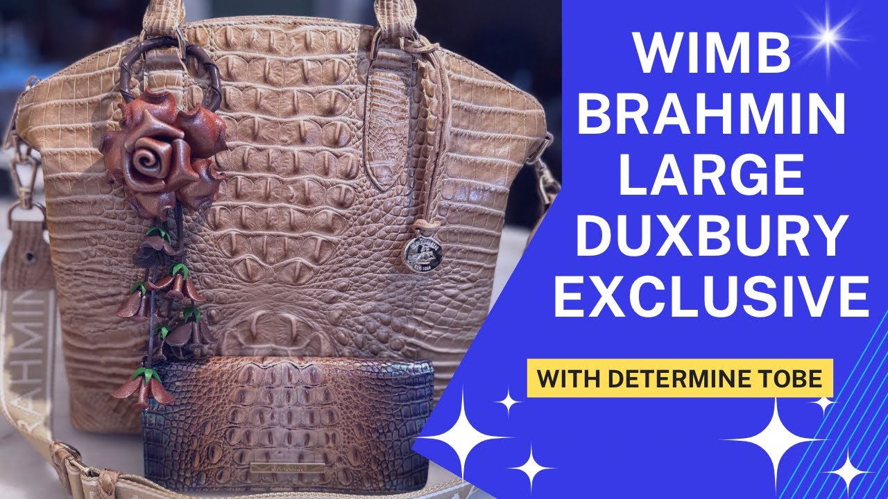 WIMB BRAHMIN LARGE DUXBURY EXCLUSIVE 💕