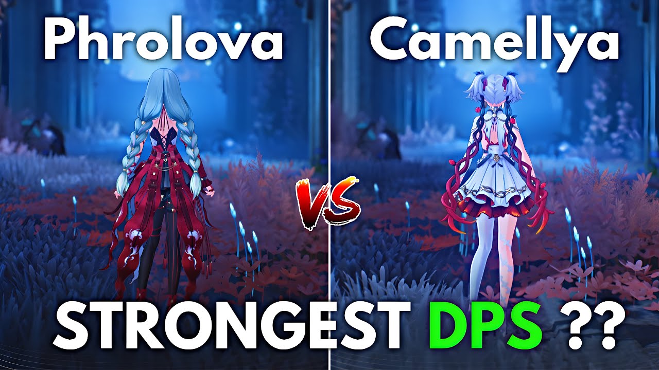S0 PHROLOVA vs S0 CAMELLYA!! Who is the Strongest? Wuthering Waves