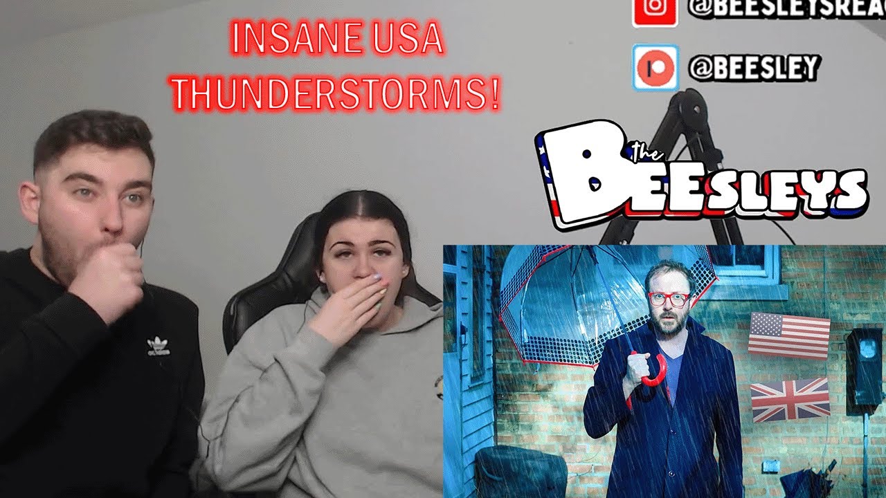 British Couple Reacts to British Thunderstorms Ain't Got Nothing on America