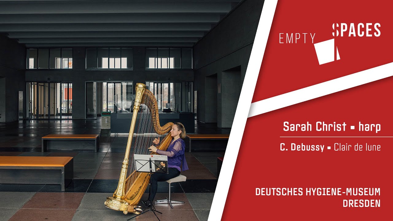 EMPTY SPACES #1• Clair de lune • Sarah Christ, harp plays @ Deutsches Hygiene-Museum Dresden
