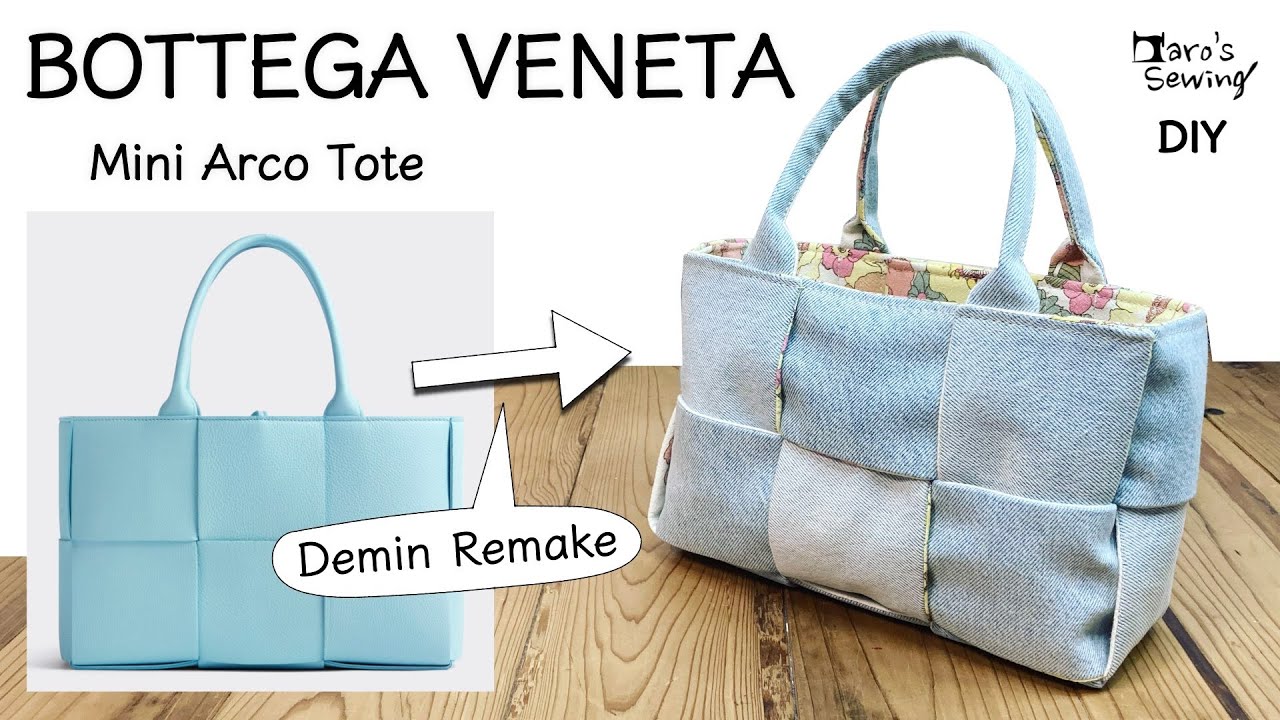 [Bottega veneta] Я пытался сделать Arco Tote из ремейка джинсовой ткани.