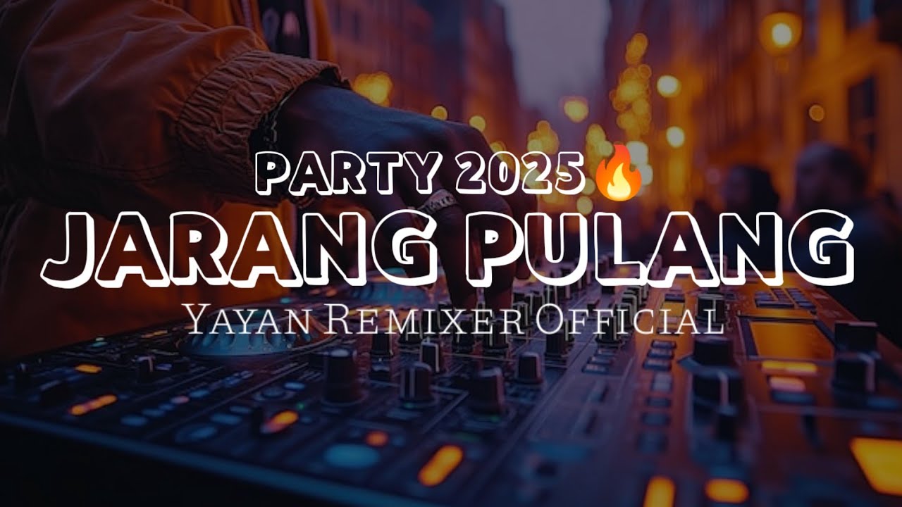 DJ PARTY JARANG PULANG TERBARU ( REMAKE ) || Yayan Remixer Official || Newrmx2025🔥‼️