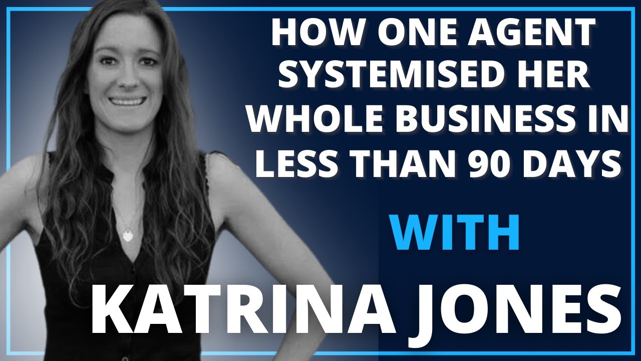 How One Agent Systemised Her Whole Business In Less Than 90 Days | Leadership Revealed