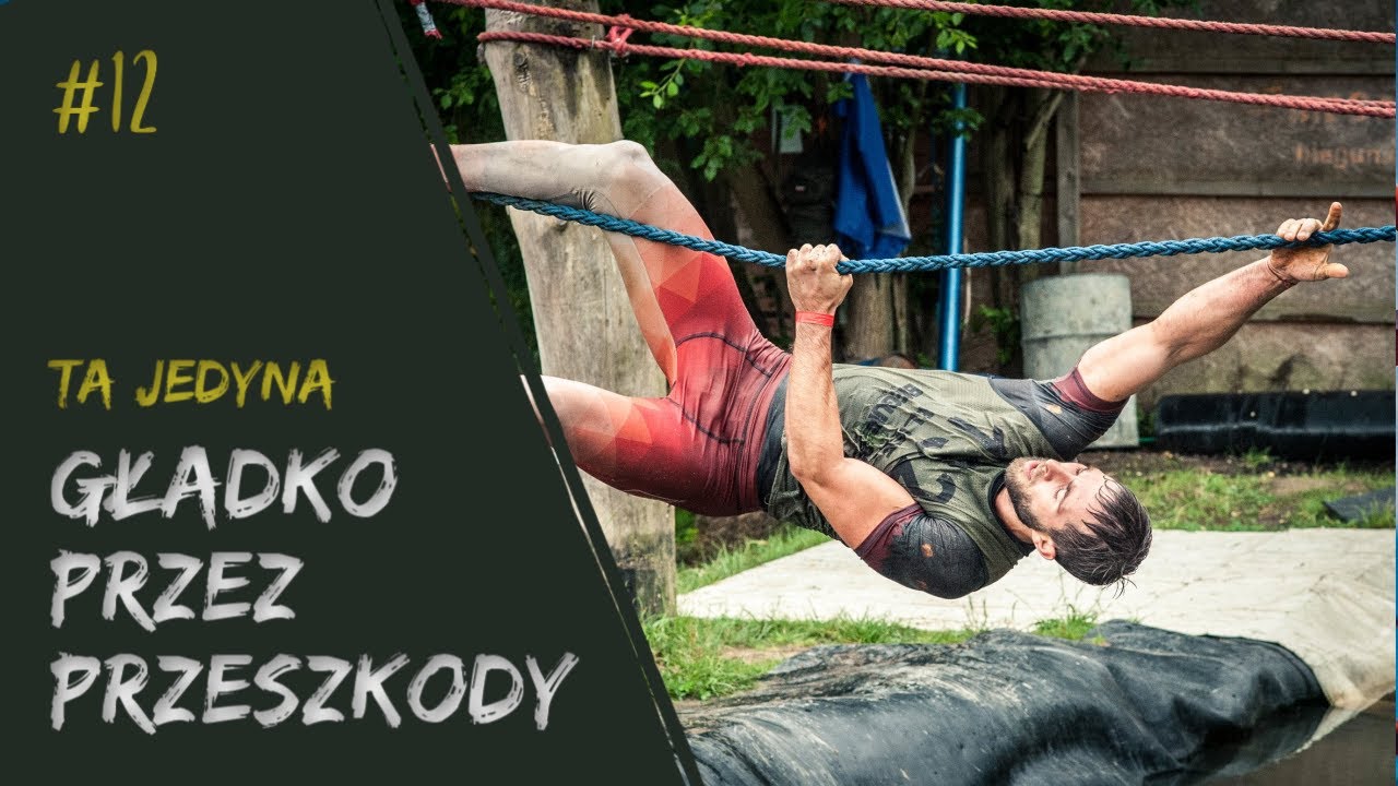 Gładko przez przeszkody #12  TA JEDYNA - Runmageddon