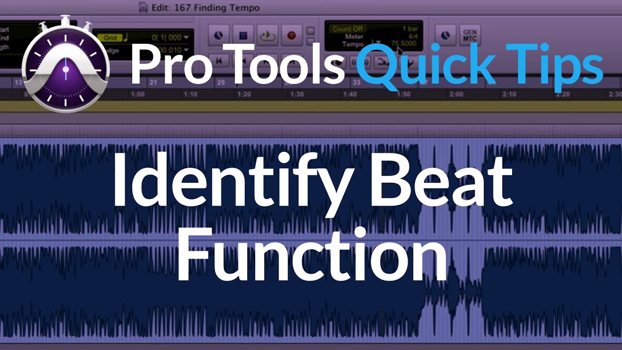Pro Tools | Quick Tips | Identify Beat Function | Finding Song Tempo