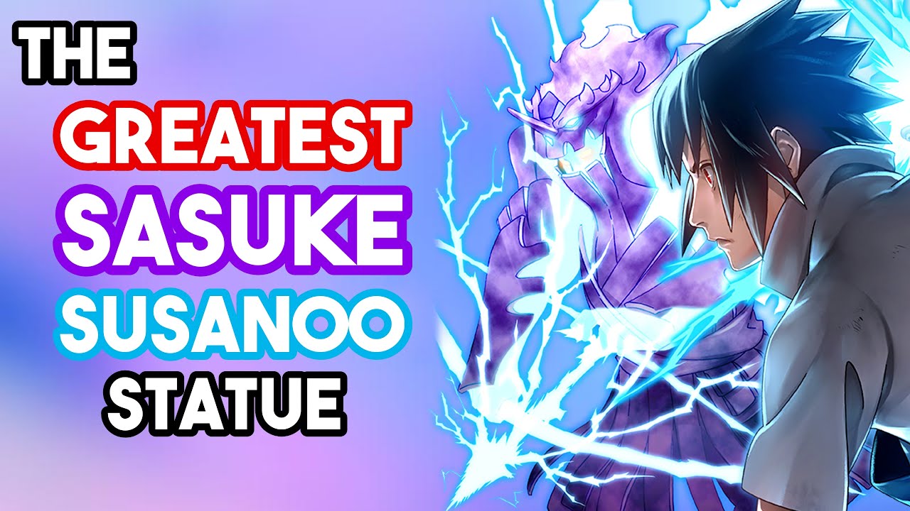 My FAVORITE Sasuke Susanoo Statue 🍥 Naruto ł Unboxing 