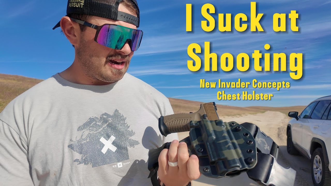 Invader Concepts Chest Holster (I Suck so Bad at Shooting I Should Lose my Second Amendment Rights)