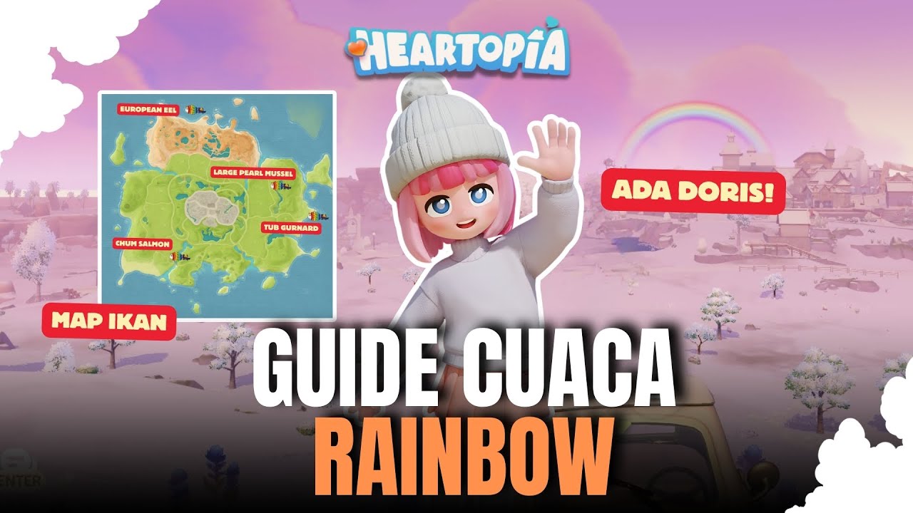 JANGAN DILEWATIN, Ikan Langka & Lokasi Rainbow Bouquet, GUIDE Cuaca Rainbow - Heartopia #cozygames