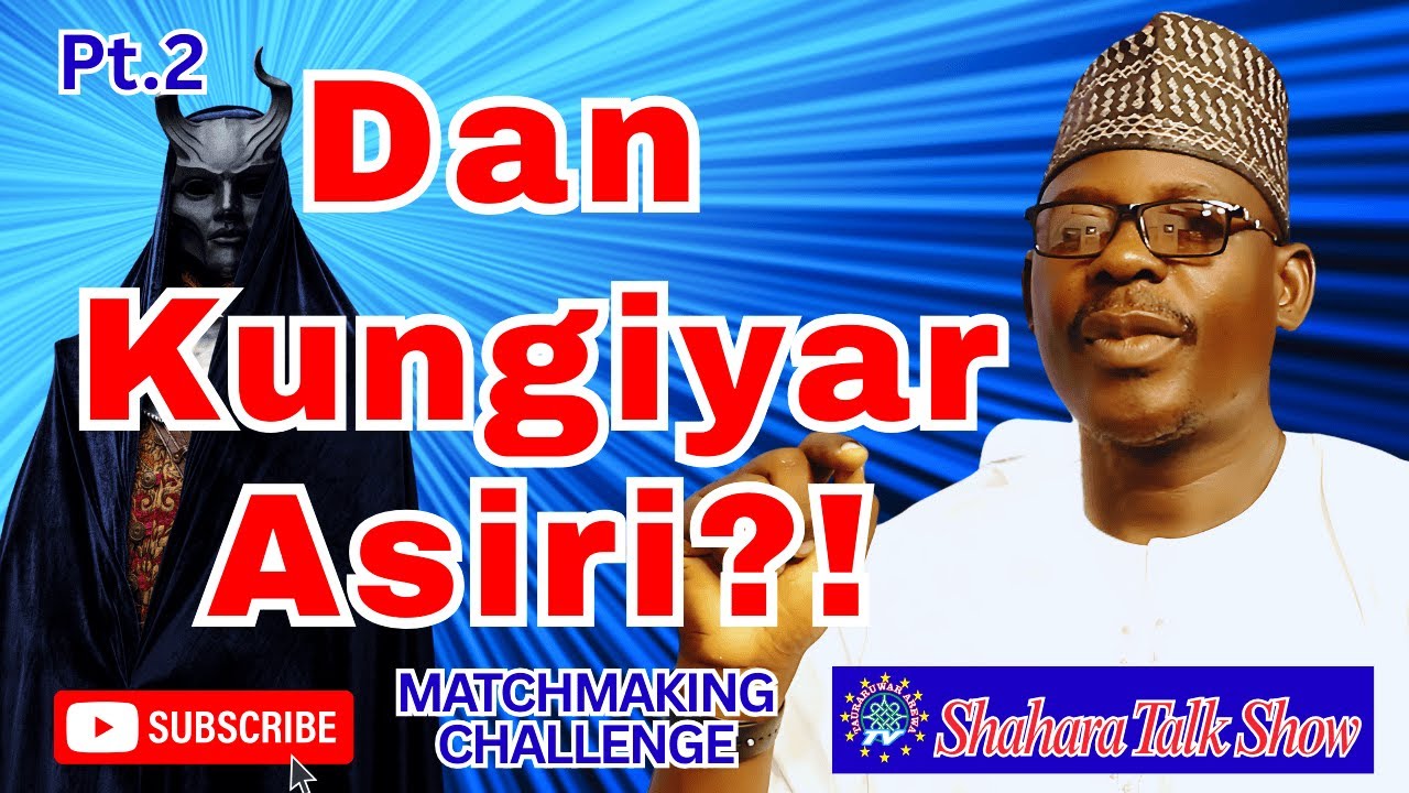 Yazo Neman Aure, Ya Tona Kansa Dan Kungiyar Asiri Ne.| SHAHARA TALK SHOW. EPISODE.18