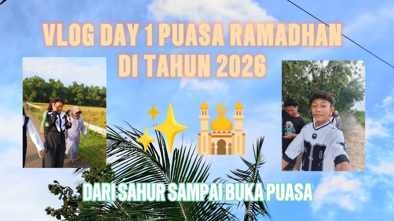 DAY 1 PUASA RAMADHAN DI TAHUN 2026 #masukberanda #fypシ゚viral #puasaramadhan #ramadhan2026 