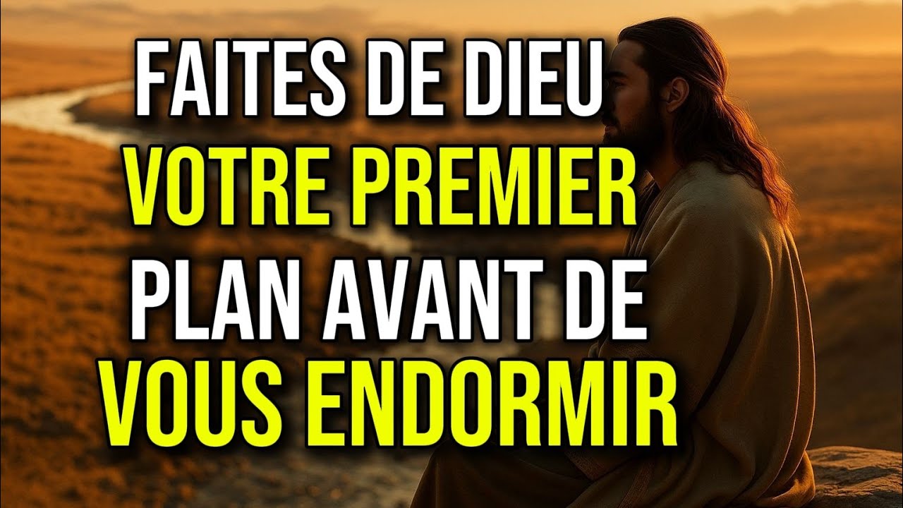 Prière du soir | Quand on met Dieu au premier plan, l'âme trouve le repos