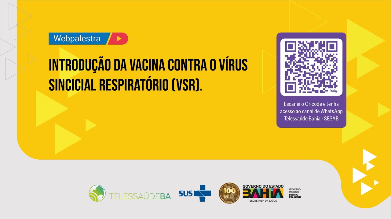 Introdu&ccedil;&atilde;o da vacina contra o v&iacute;rus sincicial respirat&oacute;rio (VSR)
