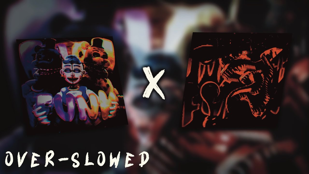 FNAF FUNK × I GOT NO TIME FUNK [𝙊𝙫𝙚𝙧-𝙨𝙡𝙤𝙬𝙚𝙙]