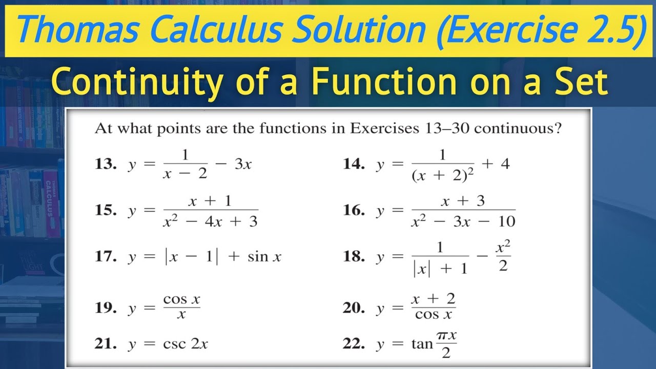 Thomas calculus 14th edition exercise 2.5 Q13 to Q22 | Discontinuity of the function urdu || Lec 38