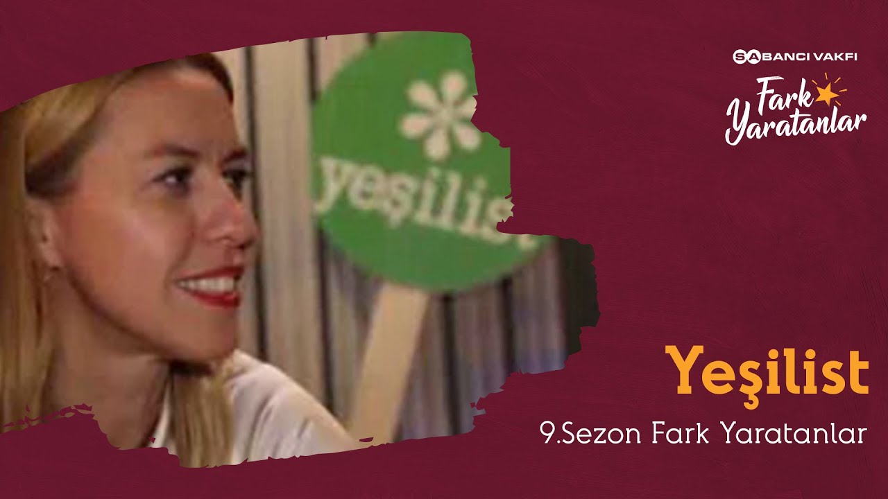 Yeşilist | 9. Sezon | Fark Yaratanlar