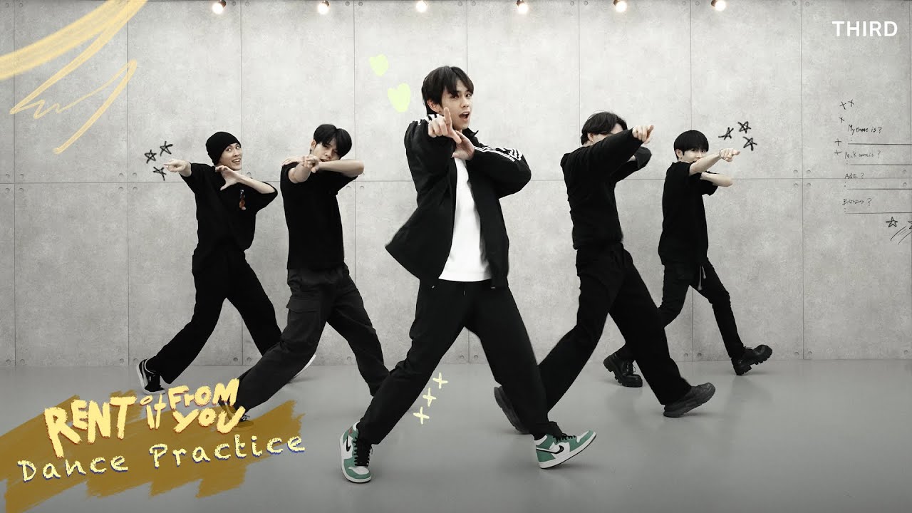 THIRD - Rent It From You [ Dance Practice ]