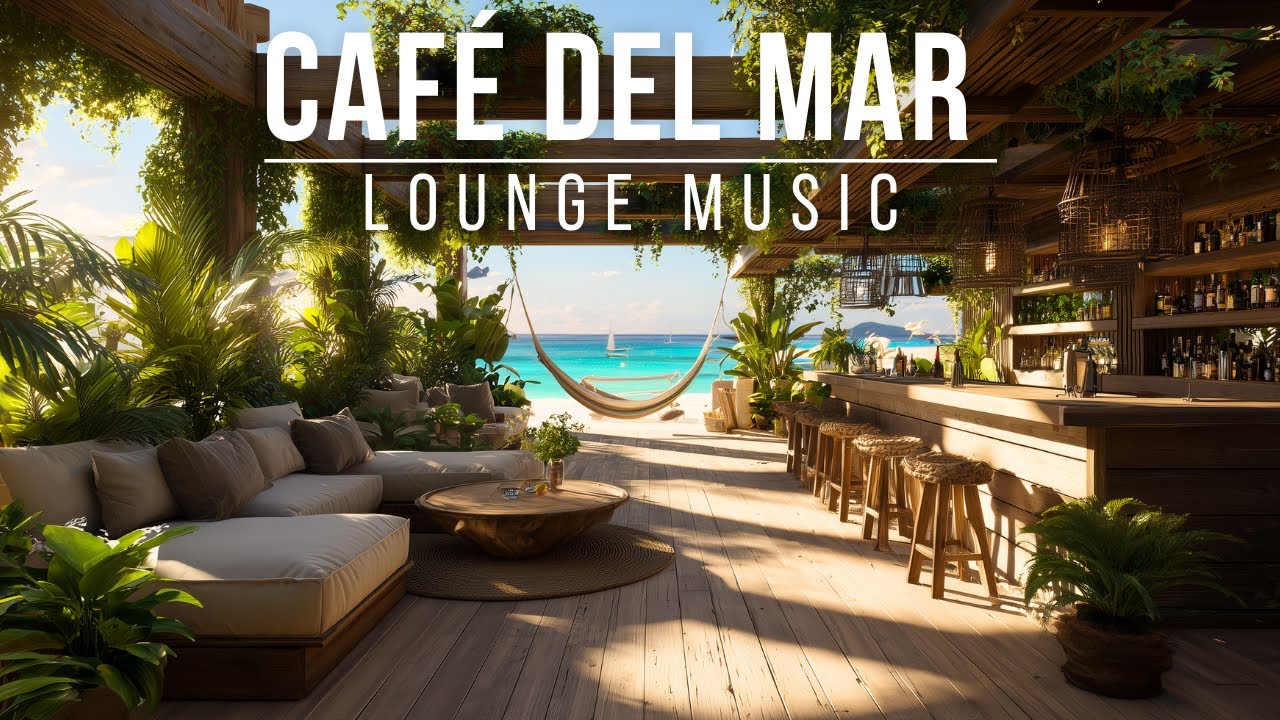 Chillout Lounge Music 🏖️ Deep House & Luxe Caf&eacute; Morning Beats Cafe Del Mar Style