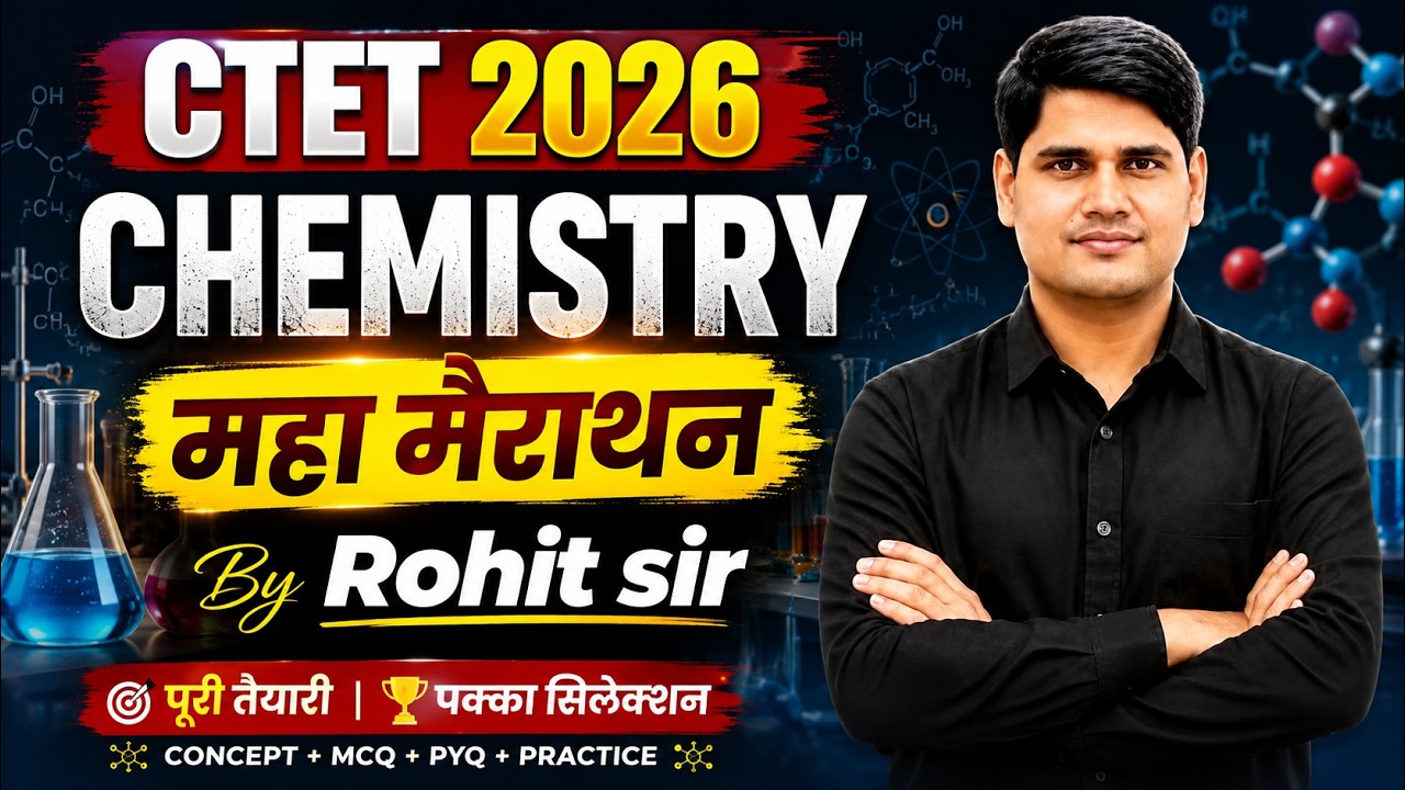 CTET Sept 2026 Science 'महा मैराथन' |chemistry on shot|NCERT Class 6-8 Complete PYQ + MCQs|Rohit SIR