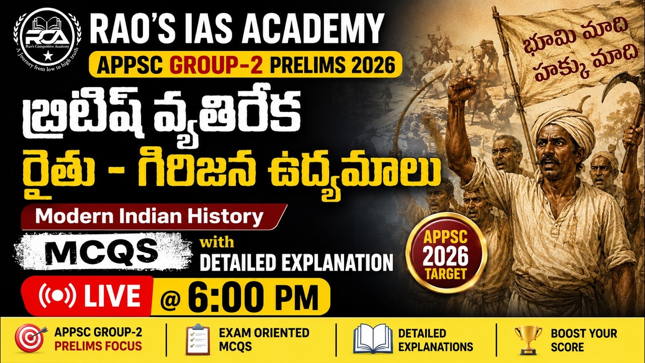 APPSC Group-2 Prelims 2026 | British Anti-Peasant & Tribal Movements TopMCQs +Detailed Explanation