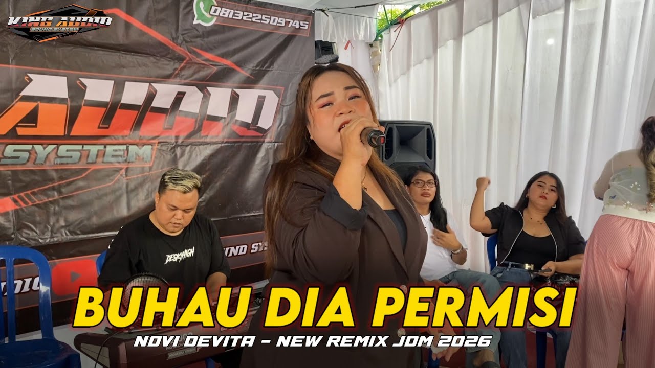 NOVI DEVITA | BUHAU DIA PERMISI | NEW REMIX JDM 2026 | MENTENG XXV