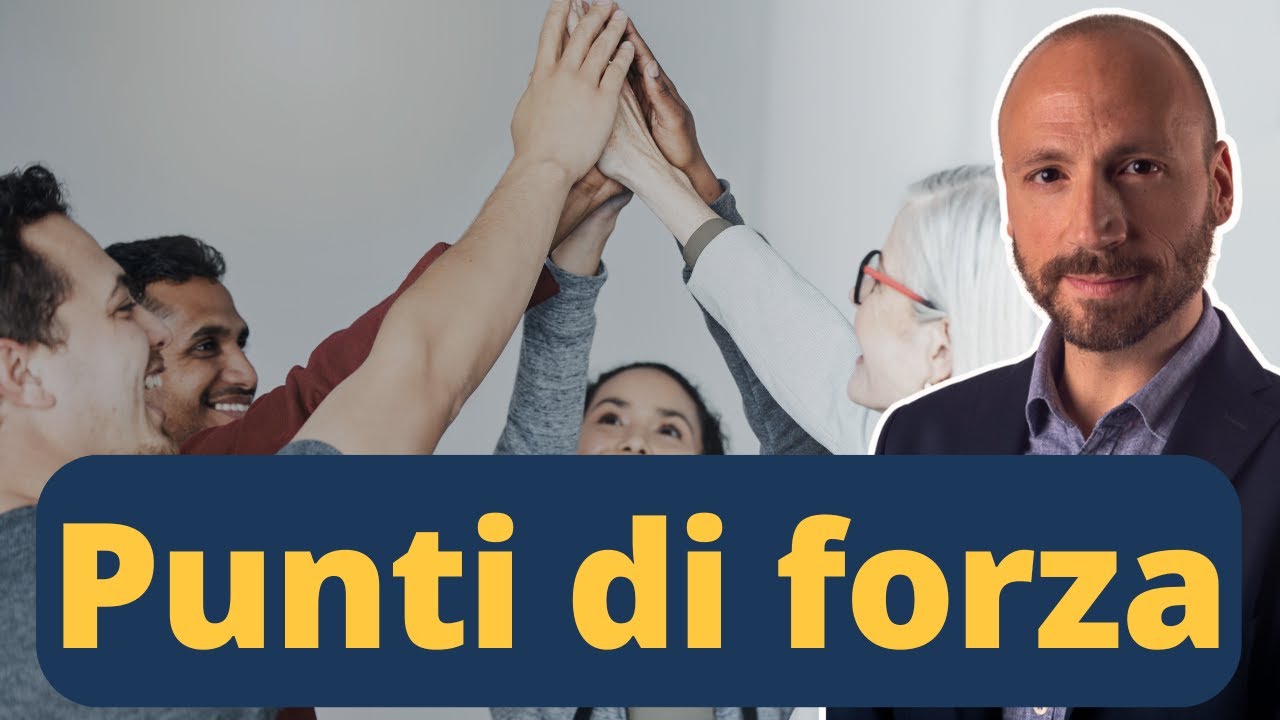 Come Capire i Tuoi Punti di Forza (Secondo la Psicologia)