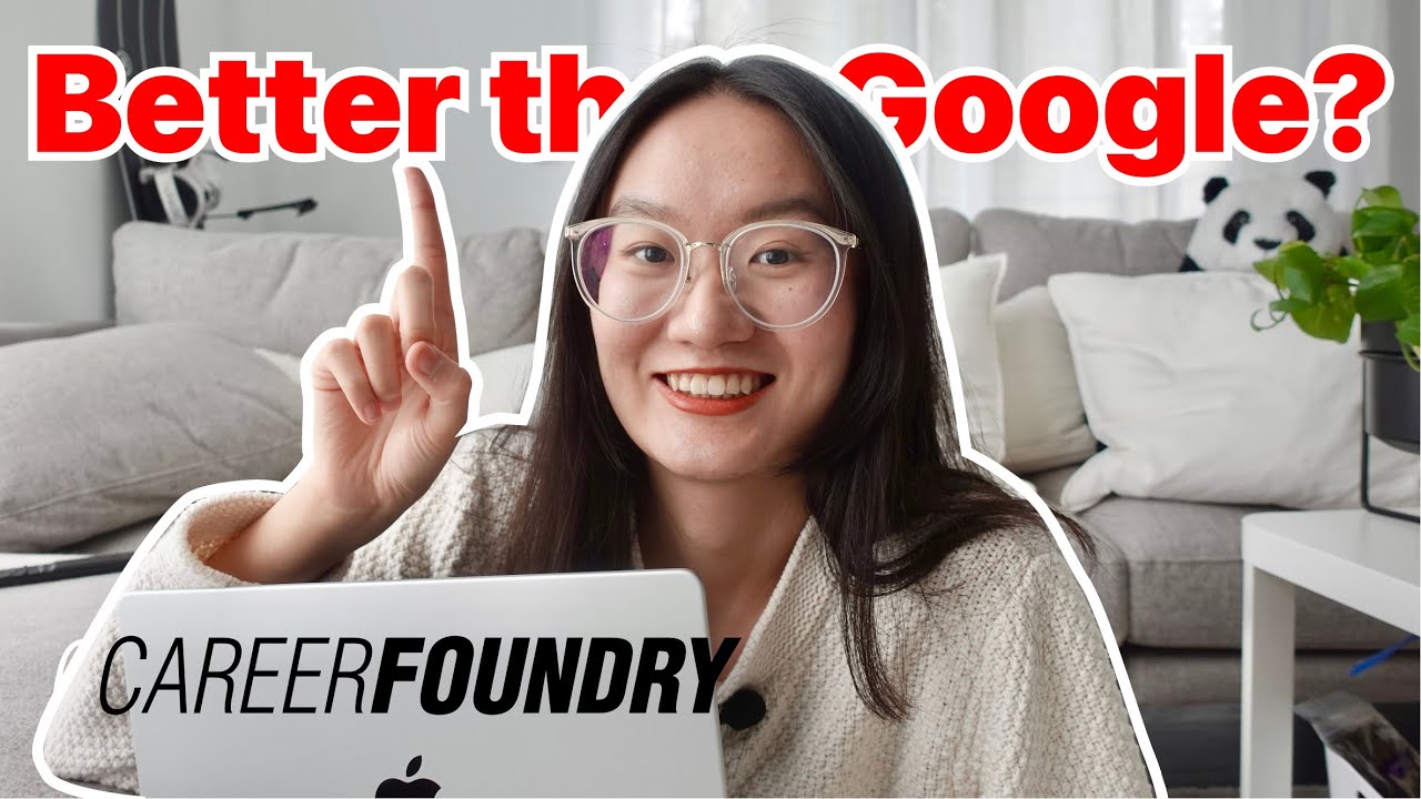 Better than Google Certificate? CareerFoundry UX Program Review