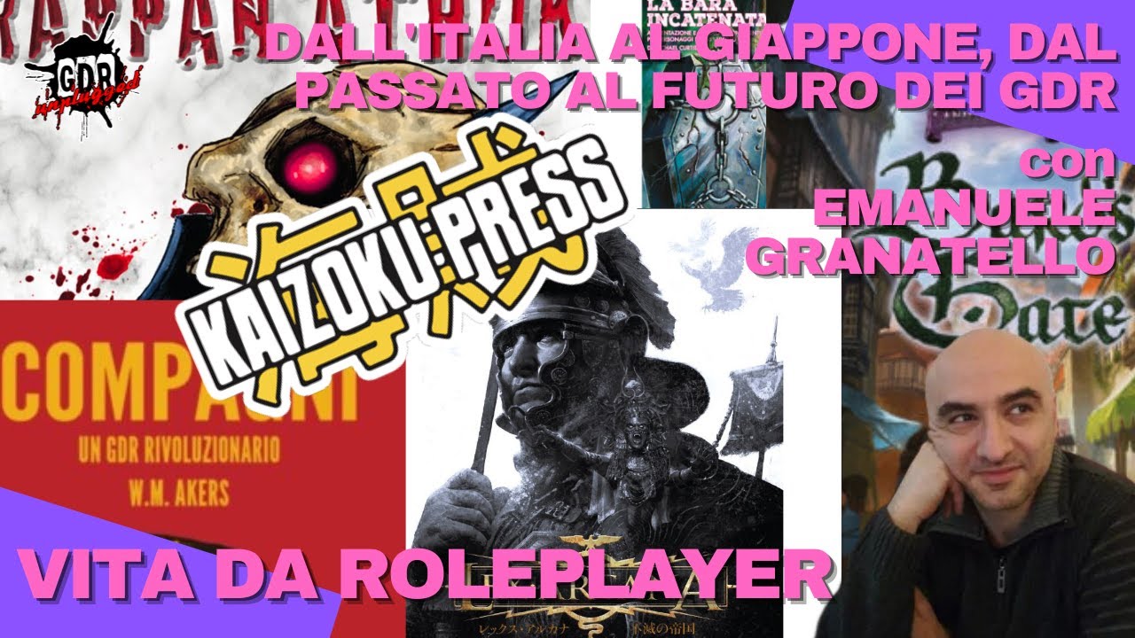 Vita da Roleplayer con EMANUELE GRANATELLO