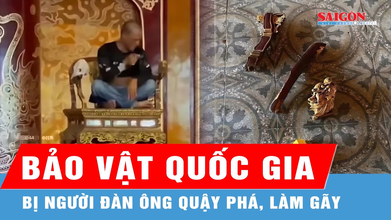 Người đàn ông quậy phá, làm gãy ngai vàng ở điện Thái Hòa