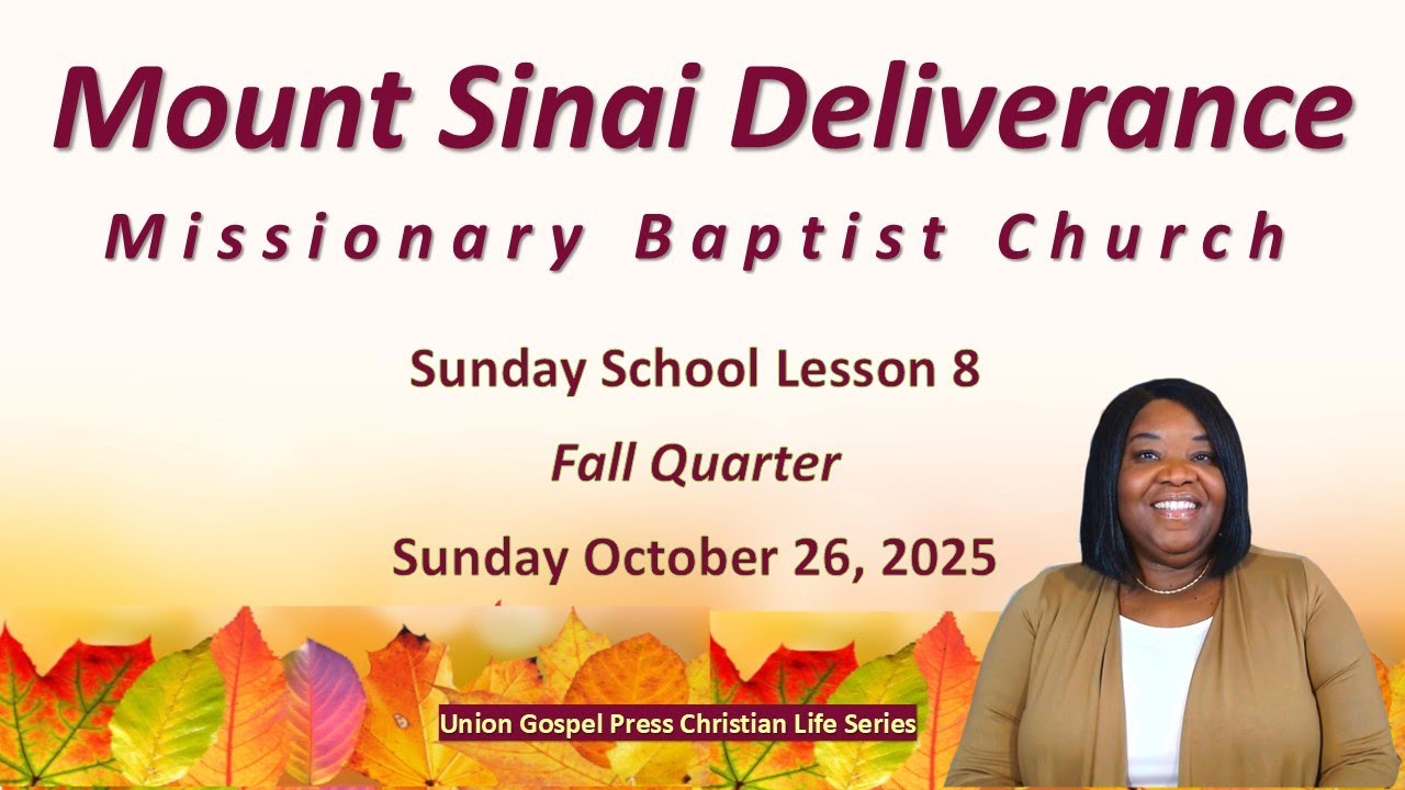 Sunday School Overview - Sunday October 26, 2025 (UGP)