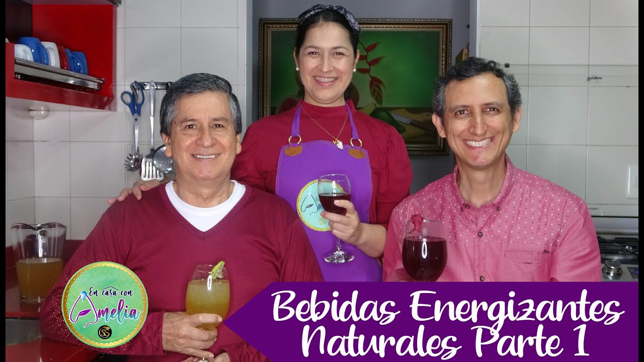 Bebidas Energizantes Naturales   «Parte 1» | En casa con Amelia