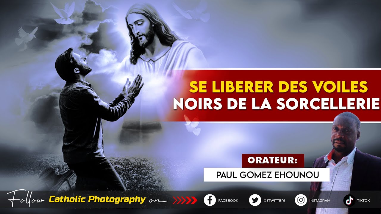 SE LIBERER DES VOILES NOIRS DE LA SORCELLERIE – Paul Gomez Ehounou