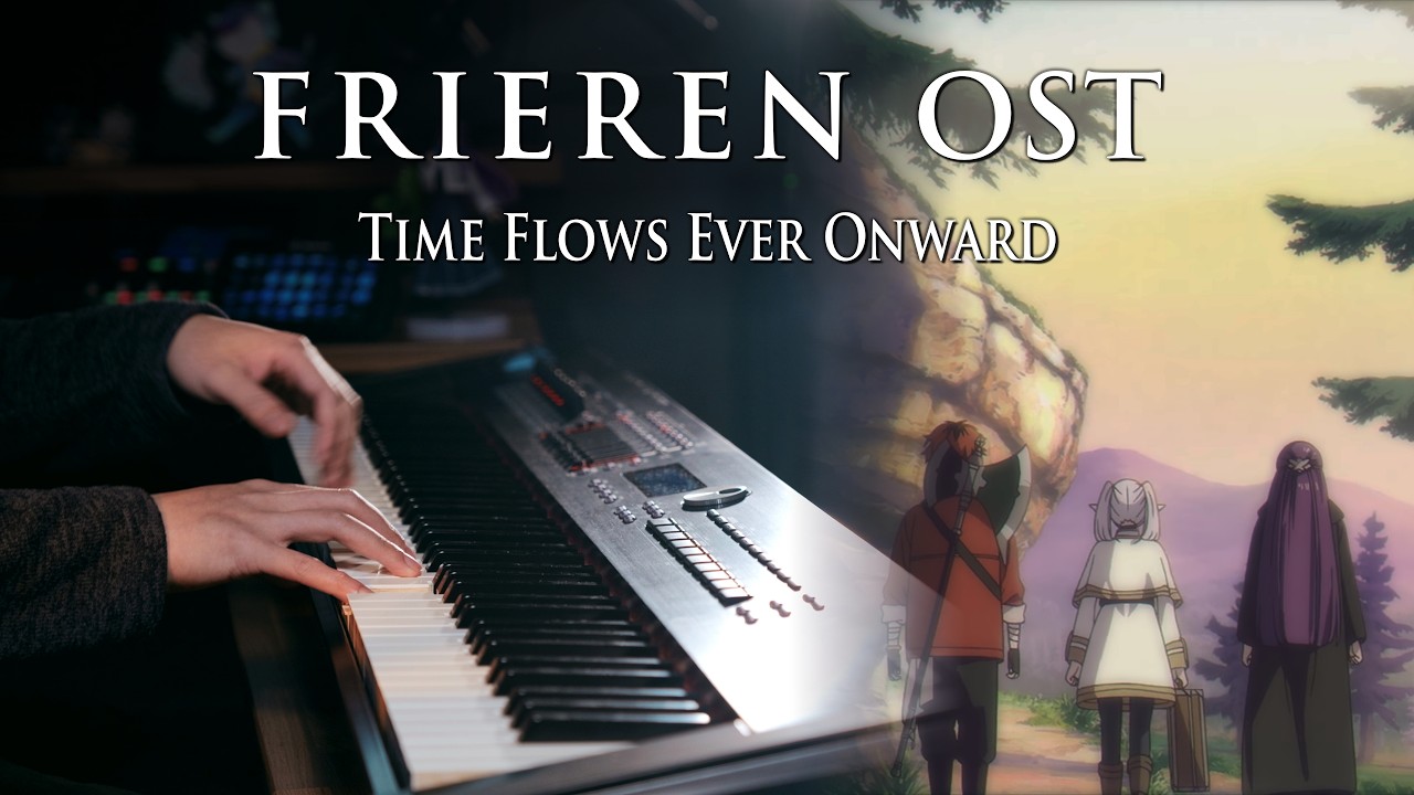 Frieren Soundtrack - Time Flows Ever Onward / Evan Call - Piano Solo｜SLSMusic