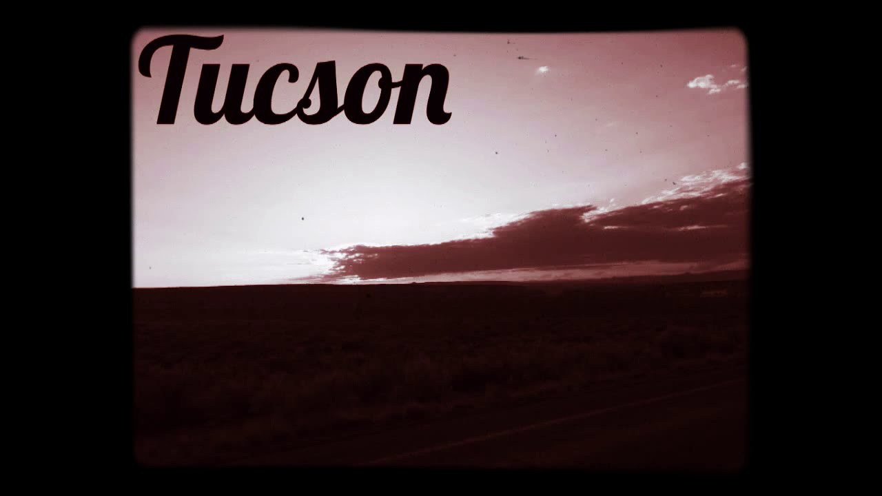 Tucson (Original) - Healy
