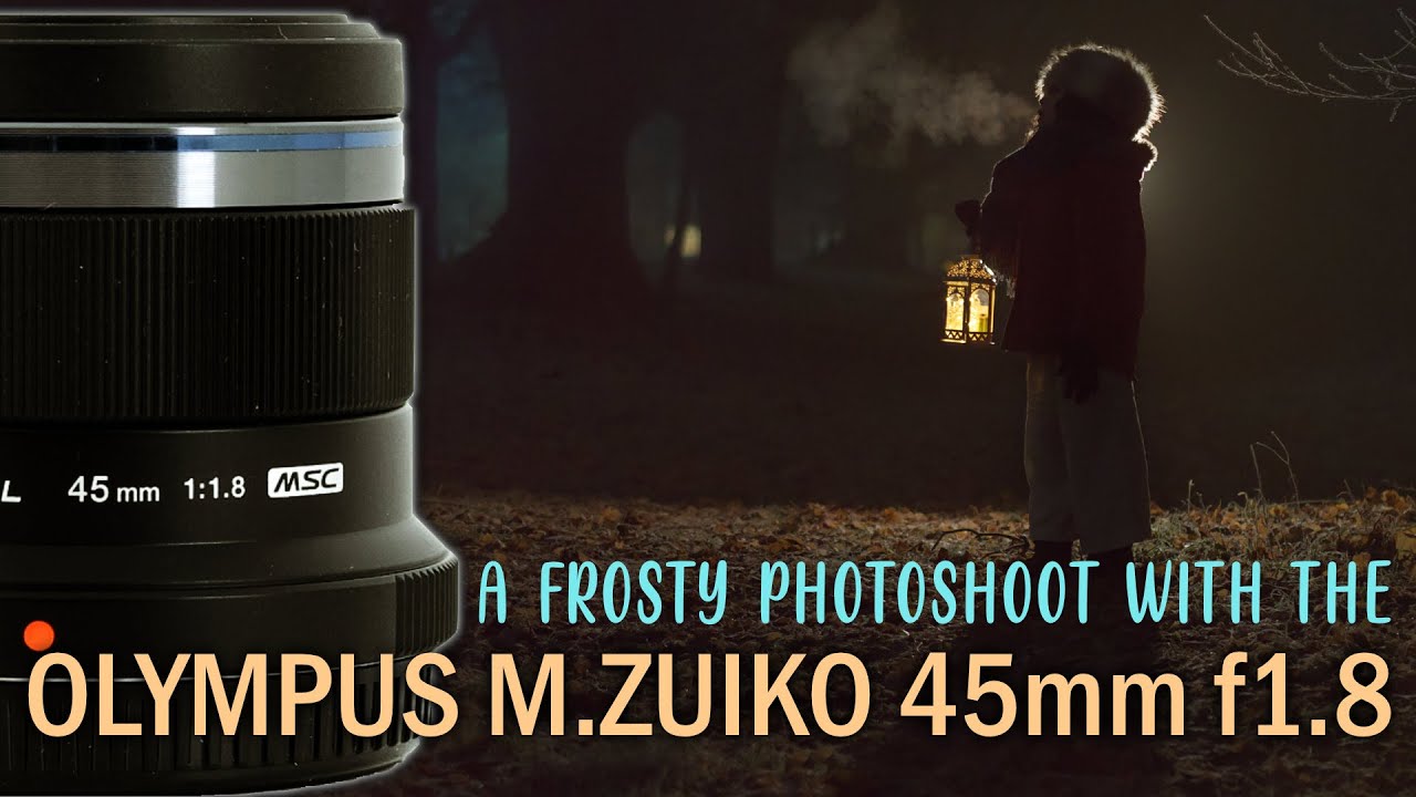 Фотосъёмка при слабом освещении с объективом Olympus M.Zuiko 45mm f1.8