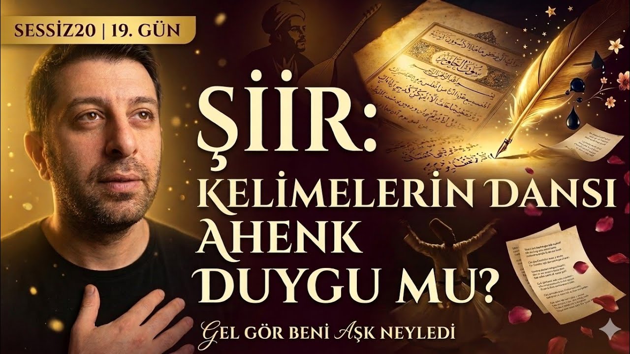 Şiir: Her İnsan Bir Kez Şair Olur! Gel Gör Beni Aşk Neyledi | Sessiz20 Gün 19