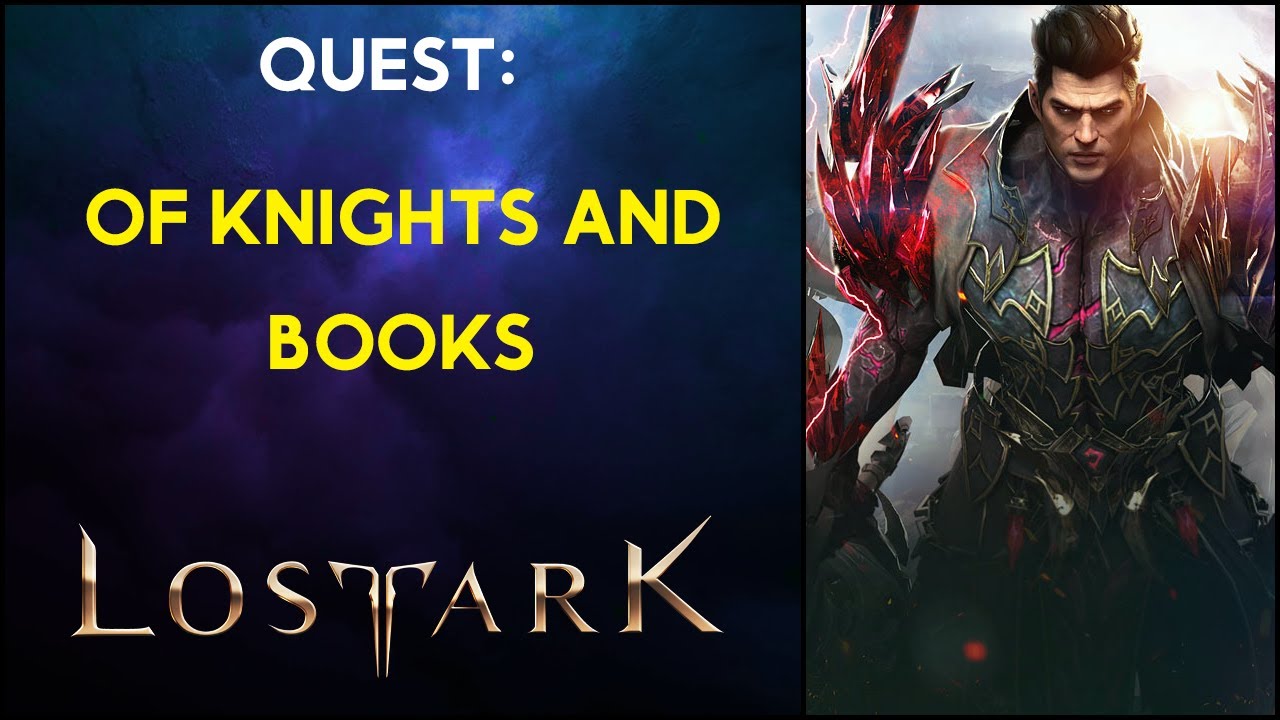 Of Knights and Books - Quest - Lost Ark