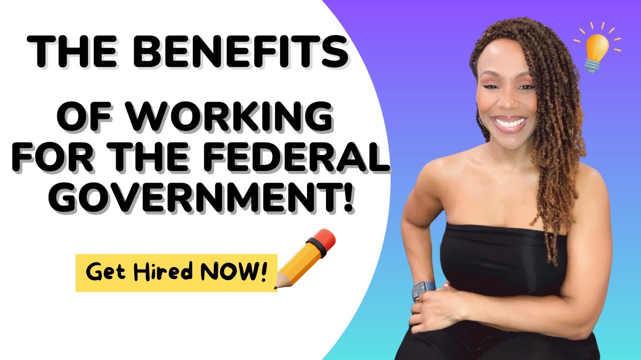 Work for the Federal Government!  These are the Benefits of why #federalgovernment #gethired
