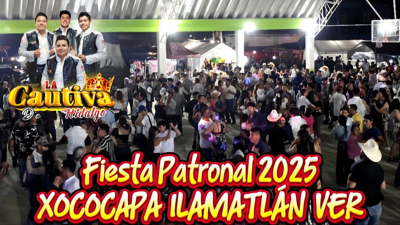 La Cautiva de Hidalgo en La Fiesta Patronal de XOCOCAPA 2025