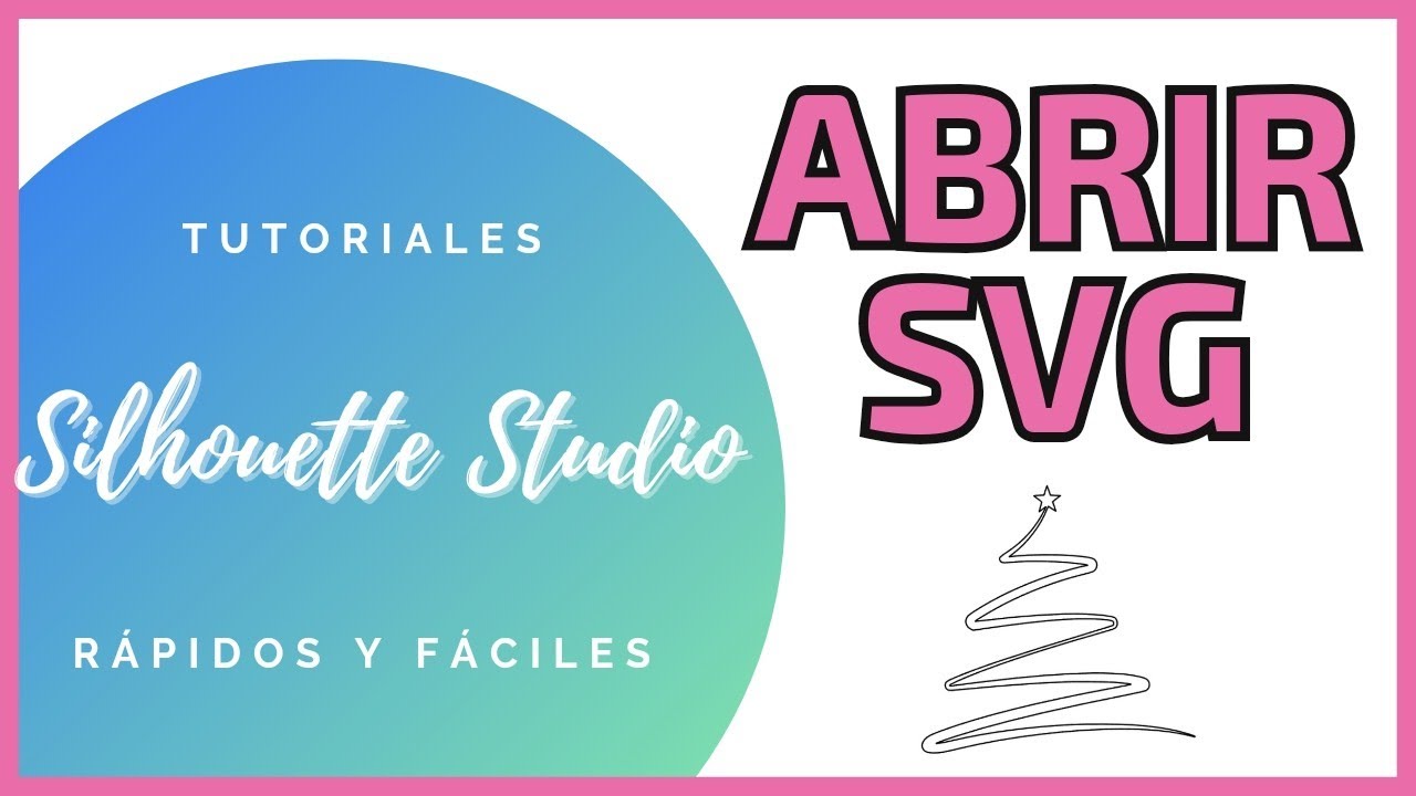 Como Abrir Archivos svg en Silhouette Studio