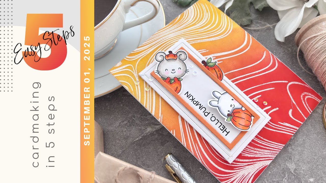STAMPtember® 2025: Crafting with Pumpkin Pals in 5 EASY STEPS | Sharing a few NEW Items TOO!
