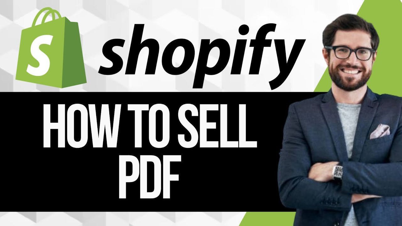 How to Sell PDF on Shopify