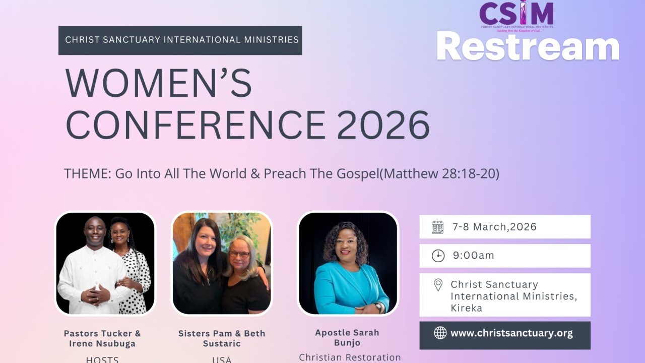 CSIM  INTERNATIONAL ANNUAL WOMEN'S CONFERENCE DAY TWO 8TH MARCH 2026