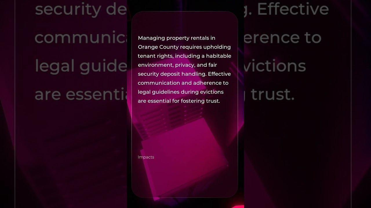 Understanding Tenant Rights: A Guide for Property Managers in Orange County