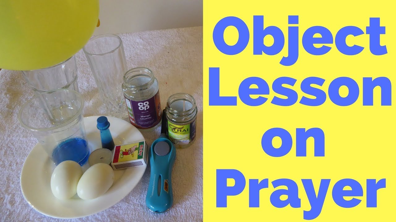 Object Lesson on Prayer