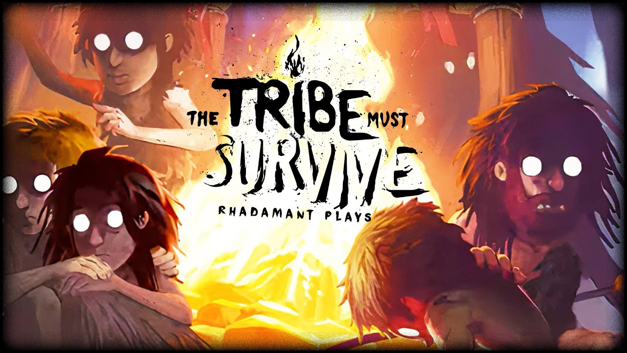 Do not let the darkness swallow your tribe - Tutorial and Lets Play - The Tribe Must Survive