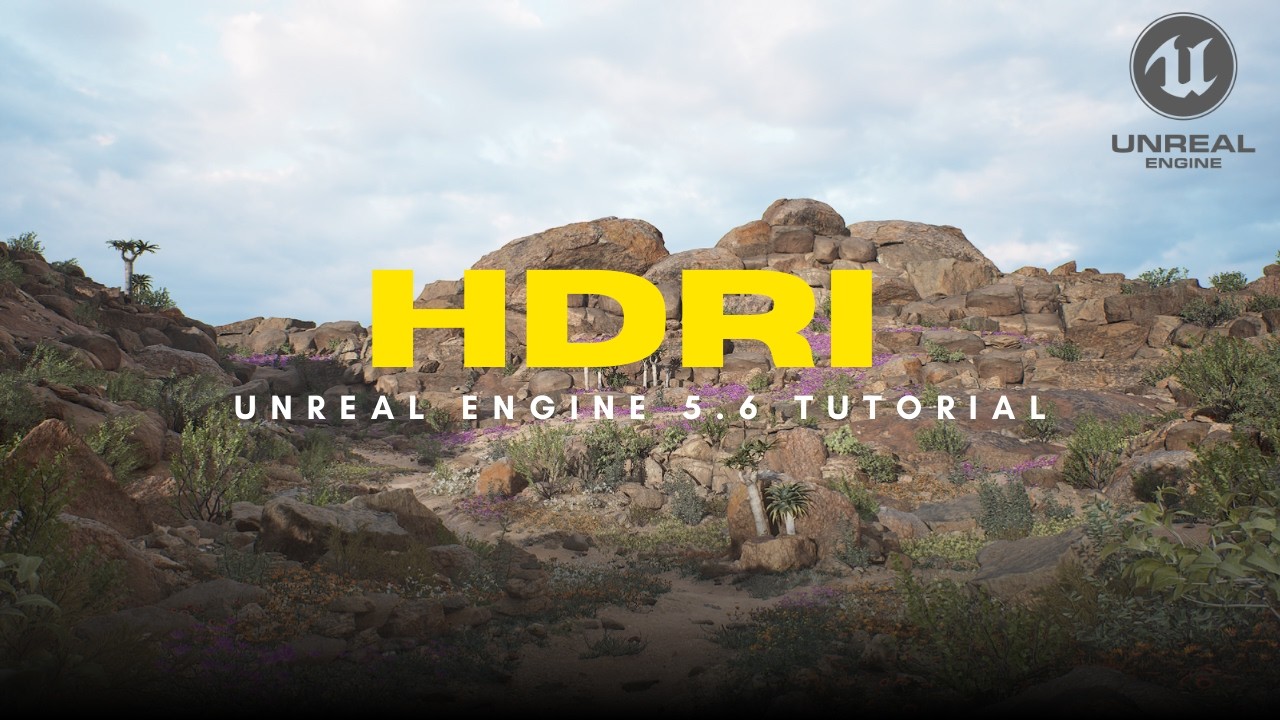 Как использовать HDRI-освещение в Unreal Engine 5.6 | УЧЕБНОЕ ПОСОБИЕ