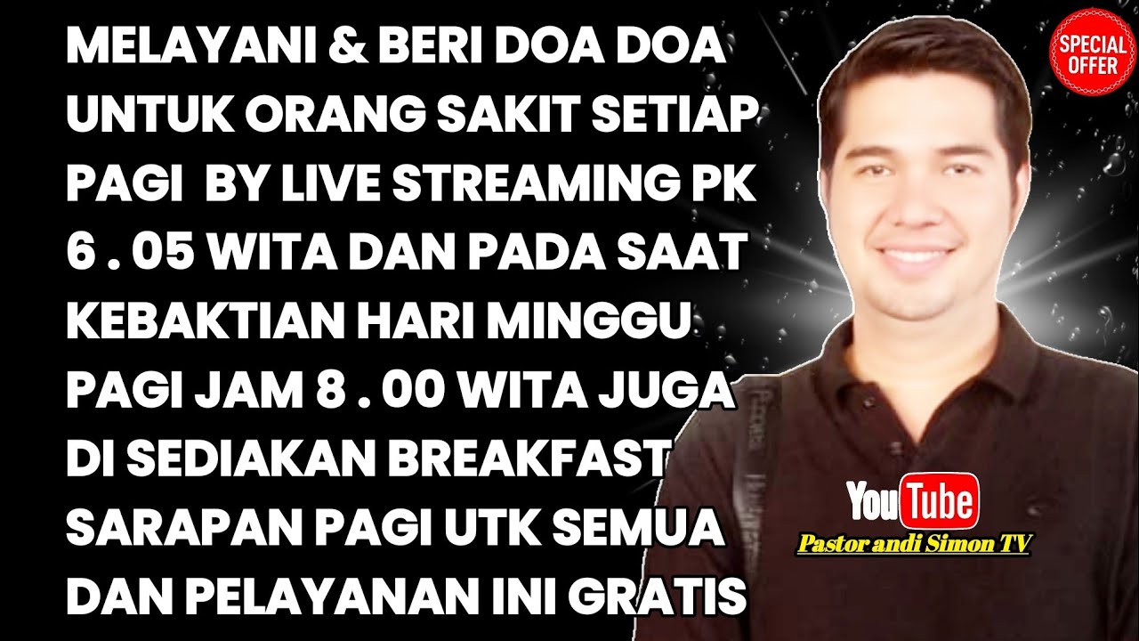 TERBARU !!! PASTOR ANDI SIMON MEMBERI PELAYANAN & DOA DOA KESEMBUHAN UNTUK ORANG SAKIT