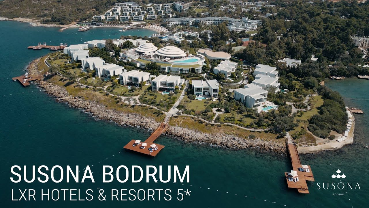 Susona Bodrum LXR Hotels & Resorts 5*