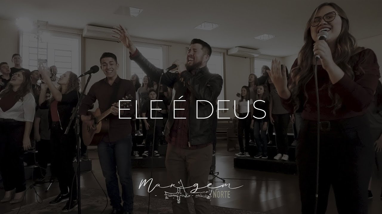 Ele é Deus I Margem Norte (Live Session)