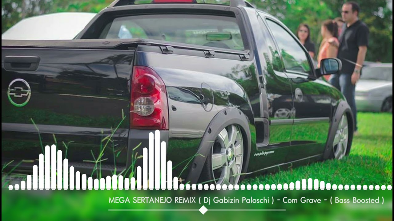 MEGA SERTANEJO REMIX ( Dj Gabizin Paloschi ) - Com Grave - ( Bass Boosted )